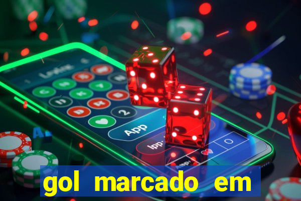 gol marcado em ambos os tempos